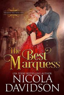 THE BEST MARQUESS: Wickedly Wed #2