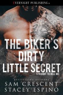 The Biker's Dirty Little Secret Read online