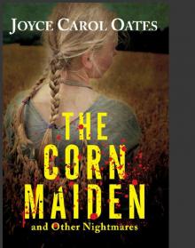 The Corn Maiden: And Other Nightmares Read online
