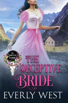 The Deceptive Bride: The Ladies Club of Laramie. Book 10 Read online