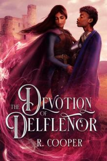 The Devotion of Delflenor Read online