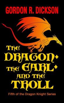 The Dragon, the Earl, and Read online