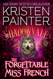 The Forgettable Miss French (Shadowvale Book 3) Read online