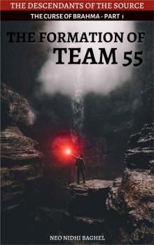 The Formation of Team 55