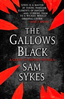 The Gallows Black Read online