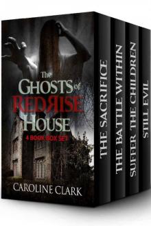 The Ghosts of RedRise House Read online