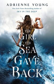 The Girl the Sea Gave Back Read online