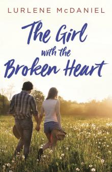 The Girl with the Broken Heart Read online