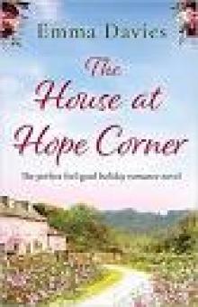 The House at Hope Corner: The perfect feel good holiday romance novel Read online