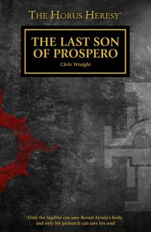 The Last Son of Prospero - Chris Wraight Read online