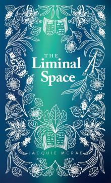The Liminal Space Read online