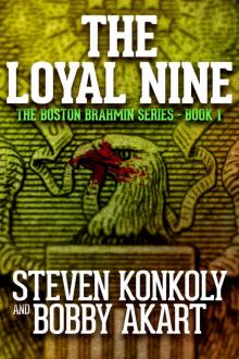 The Loyal Nine Read online