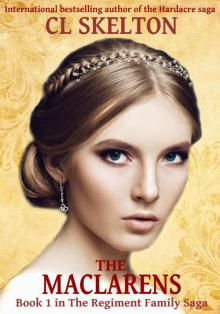 The Maclarens (The Regiment Family Saga Book 1) Read online