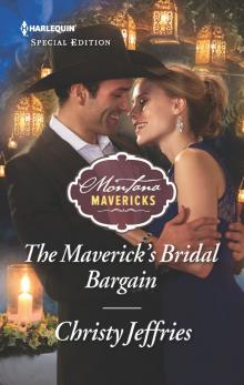 The Maverick's Bridal Bargain Read online
