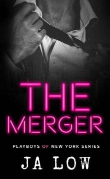 The Merger: A Billionaire Fake Marriage Romance (Playboys of New York Book 3)