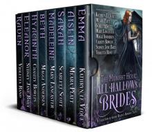 The Midnight Hour: All-Hallows’ Brides