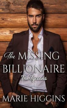The Missing Billionaire (The Tycoons #2) Read online
