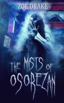 The Mists of Osorezan Read online
