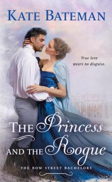 The Princess and the Rogue Read online