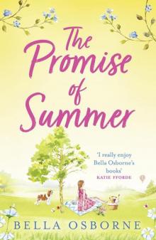The Promise of Summer: the new heartwarming and uplifting romance for summer 2021 Read online