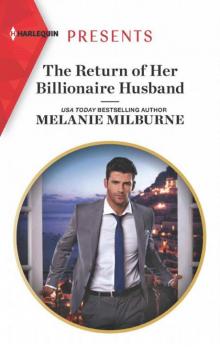The Return 0f Her Billionaire Husband (HQR Presents) Read online