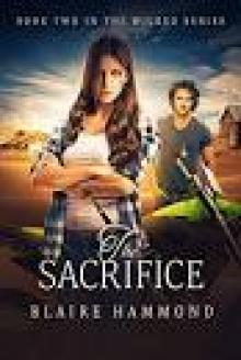 The Sacrifice (Wicked Book 2) Read online