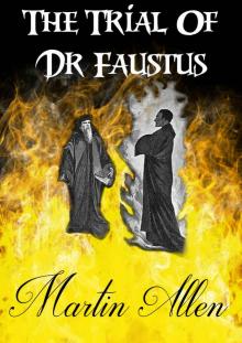 The Trial of Dr Fautus Read online