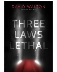 Three Laws Lethal Read online