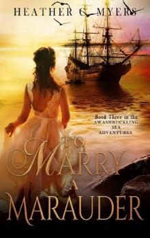 To Marry A Marauder Read online