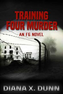 Training Four Murder Read online