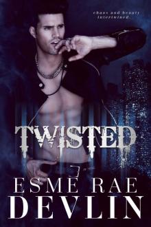 Twisted: A Dark Romance (Barrowlands Book 1) Read online