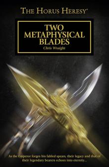 Two Metaphysical Blades Read online