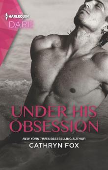 Under His Obsession Read online