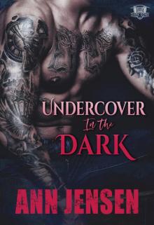 Undercover in the Dark Read online