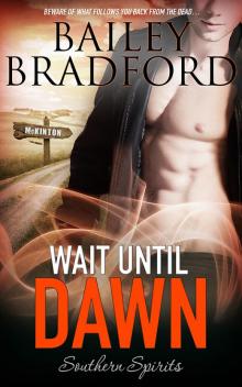 Wait Until Dawn Read online