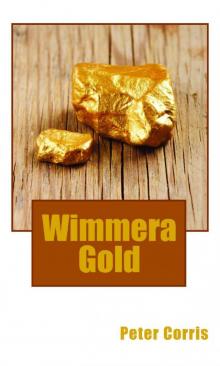 Wimmera Gold Read online