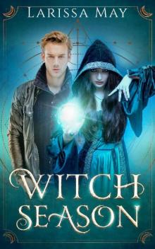 Witch Season: Does she have what it takes to outsmart the craft? Read online