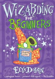 Wizarding for Beginners Read online