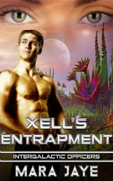 Xell's Entrapment Read online
