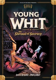 Young Whit and the Shroud of Secrecy Read online