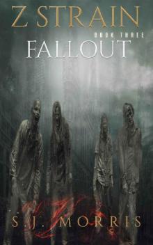 Z-Strain (Book 3): Fallout