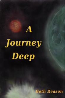A Journey Deep Read online
