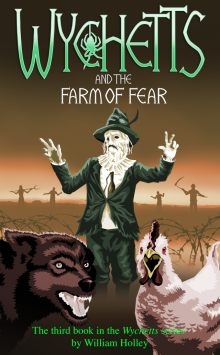 Wychetts and the Farm of Fear Read online