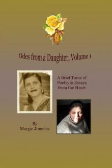 Odes from a Daughter - Volume 1 Read online