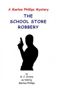 The School Store Robbery Read online