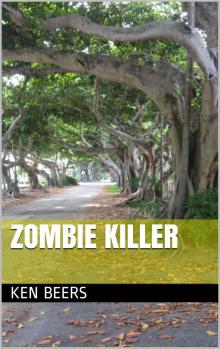 Zombie Killer Read online