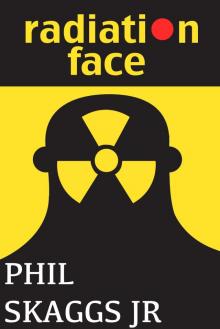 Radiation Face Read online