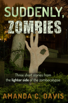 Suddenly, Zombies Read online