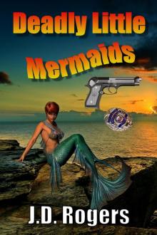 Deadly Little Mermaids Read online