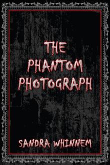The Phantom Photograph Read online